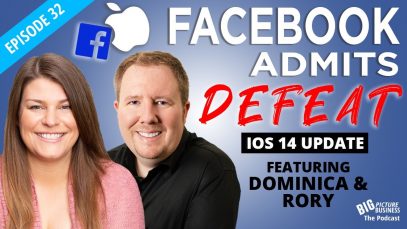 Facebook Ads IOS 14 – Facebook Admits Defeat!